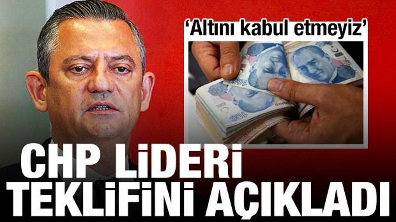 Özgür Özel, CHP’nin asgari ücret teklifini açıkladı: Altını kabul etmeyiz