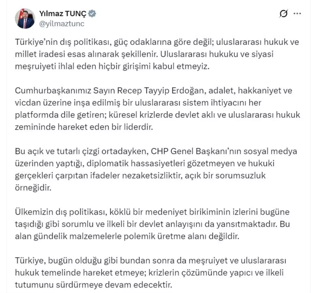 Bakan Tunç: Türkiye’nin Dış Politikası Uluslararası Hukuka Dayalıdır